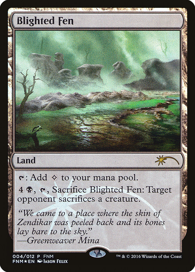 Blighted Fen [Friday Night Magic 2016]