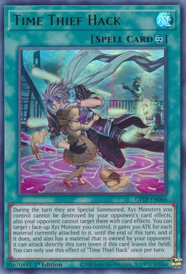 Time Thief Hack [GFTP-EN066] Ultra Rare 