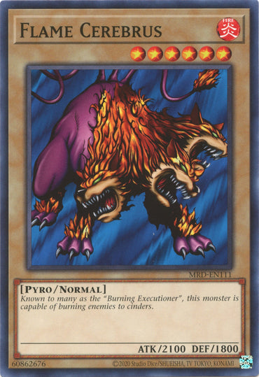 Flame Cerebrus (25th Anniversary) [MRD-EN111] Common 