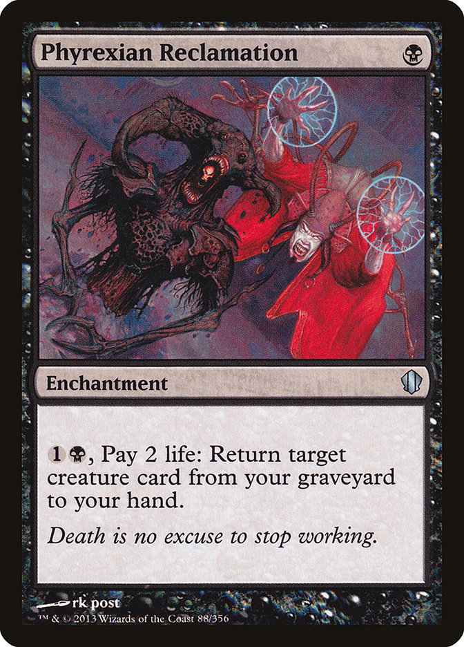 Phyrexian Reclamation [Commander 2013] 