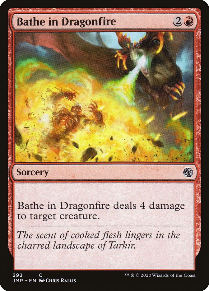 Bathe in Dragonfire [Jumpstart] 