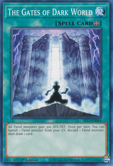 The Gates of Dark World [SR13-EN045] Common 