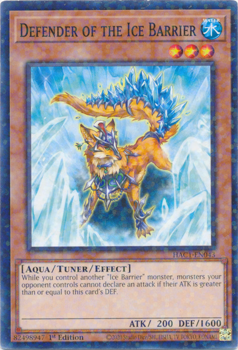 Defender of the Ice Barrier (Duel Terminal) [HAC1-EN043] Common 