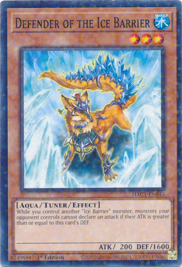 Defender of the Ice Barrier (Duel Terminal) [HAC1-EN043] Common 