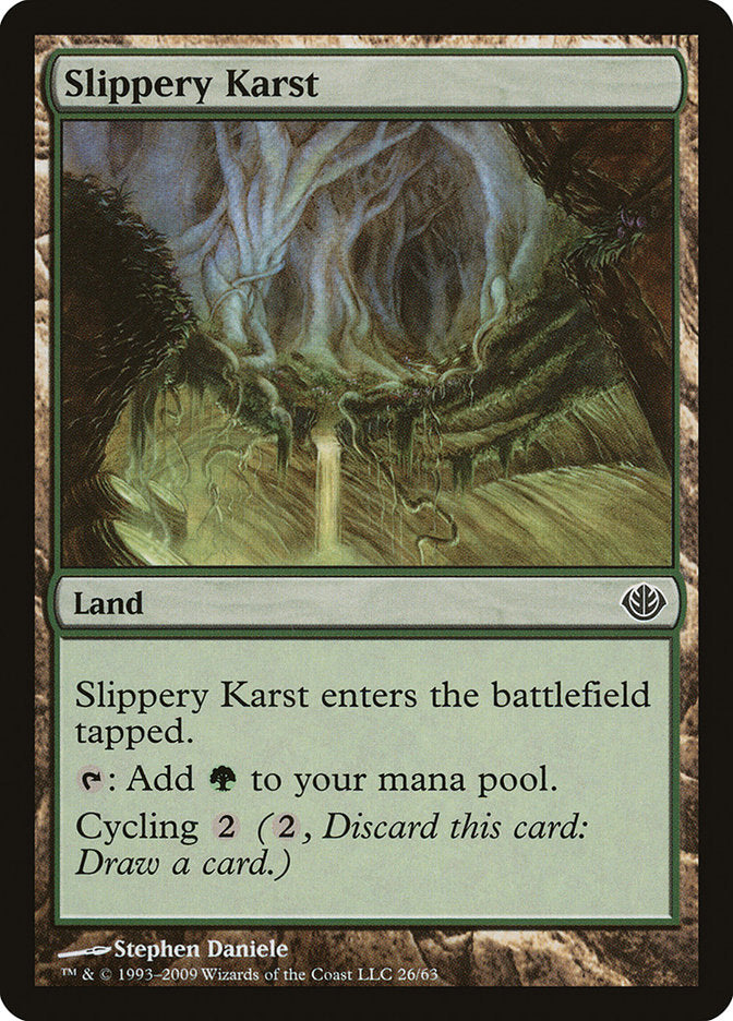 Slippery Karst [Duel Decks: Garruk vs. Liliana] 