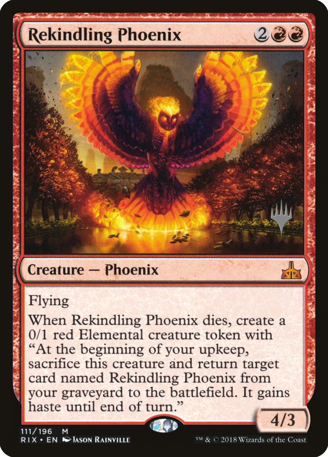 Rekindling Phoenix (Promo Pack) [Rivals of Ixalan Promos] 