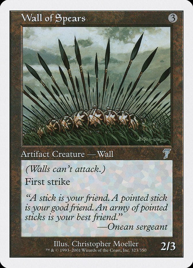 Wall of Spears [Seventh Edition] 