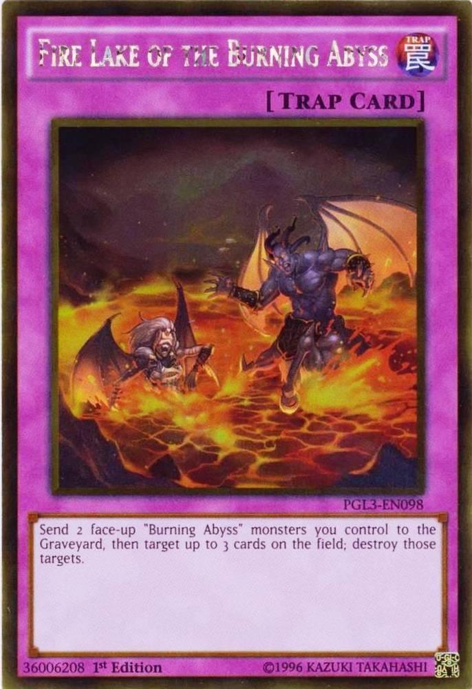 Fire Lake of the Burning Abyss [PGL3-EN098] Gold Rare 