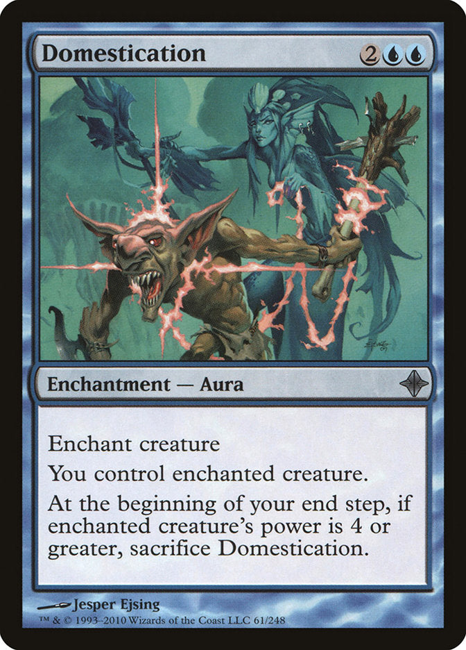 Domestication [Rise of the Eldrazi] 