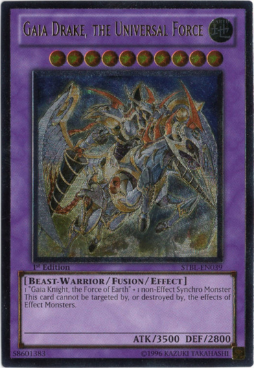 Gaia Drake, the Universal Force [STBL-EN039] Ultimate Rare 