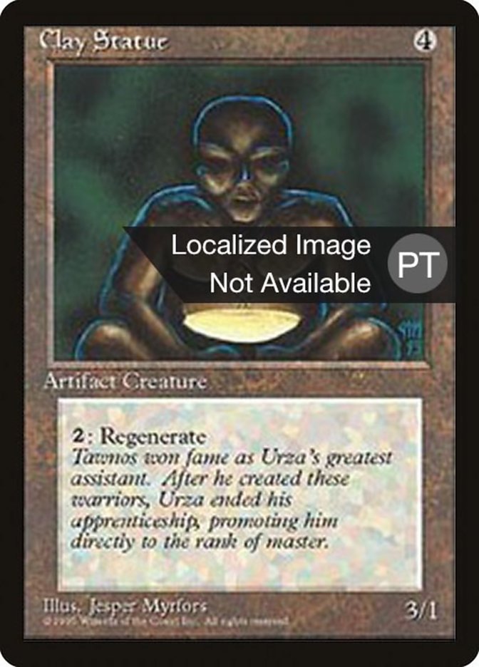 Clay Statue [Fourth Edition (Foreign Black Border)] 