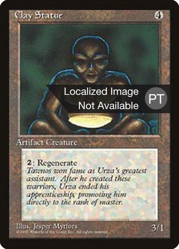 Clay Statue [Fourth Edition (Foreign Black Border)]