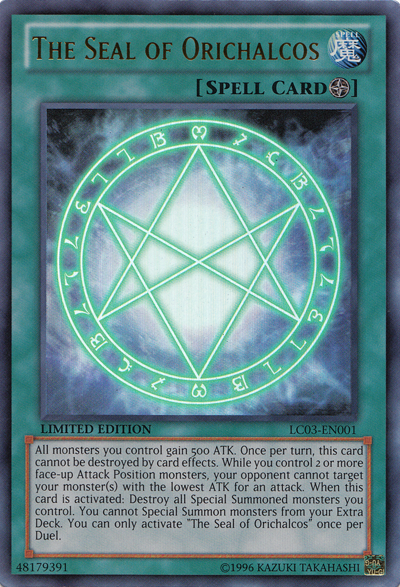 The Seal of Orichalcos [LC03-EN001] Ultra Rare 