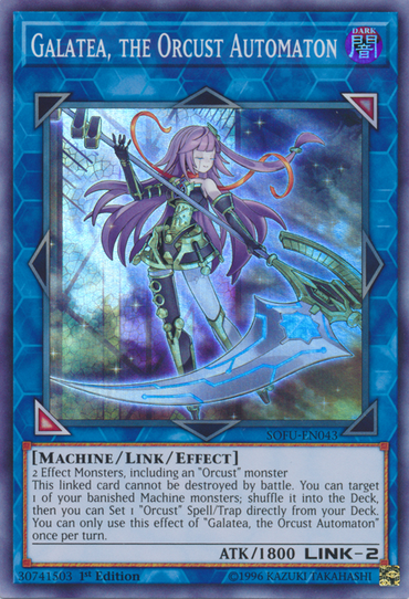 Galatea, the Orcust Automaton [SOFU-EN043] Super Rare 