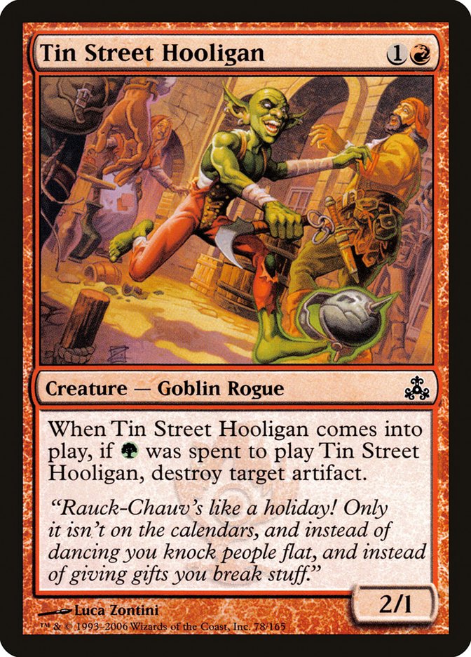 Tin Street Hooligan [Guildpact] 