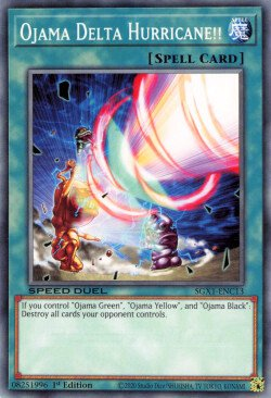 Ojama Delta Hurricane! [SGX1-ENC13] Common 