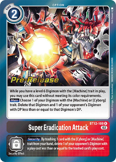 Super Eradication Attack [BT12-108] [Across Time Pre-Release Cards] 