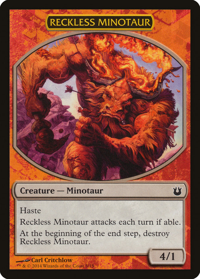 Reckless Minotaur [Born of the Gods Battle the Horde] 