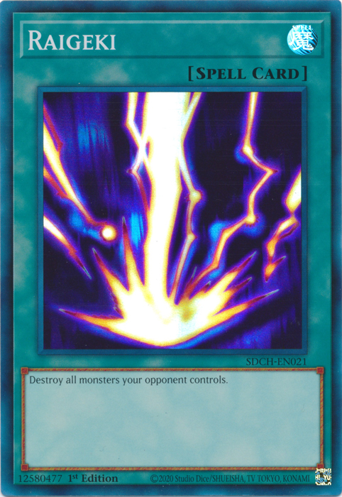 Raigeki [SDCH-EN021] Super Rare 
