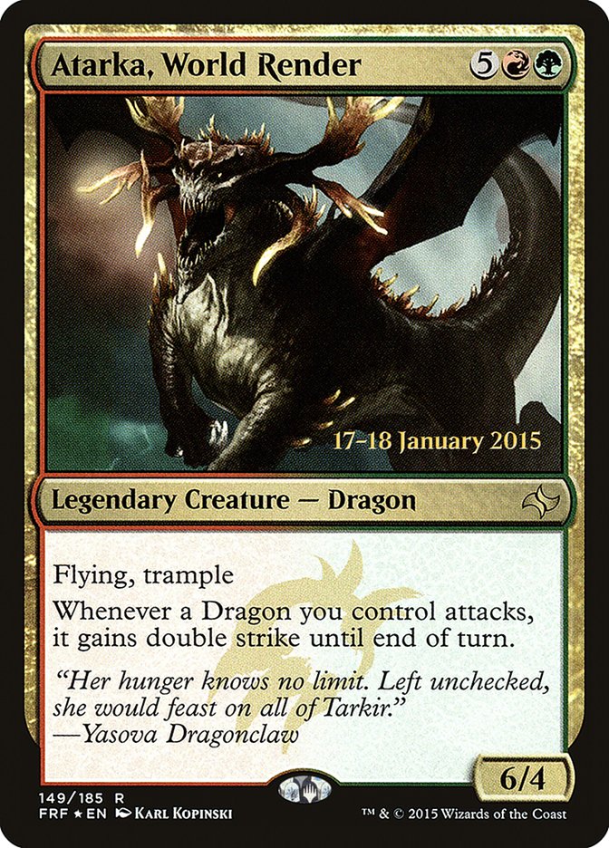 Atarka, World Render [Fate Reforged Prerelease Promos] 