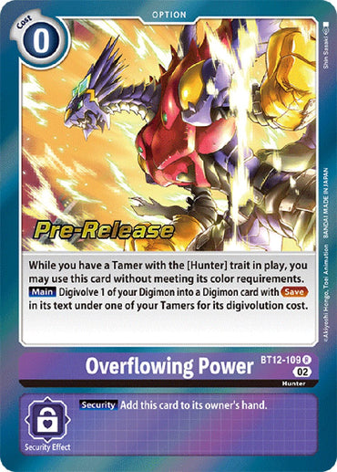 Overflowing Power [BT12-109] [Across Time Pre-Release Cards] 