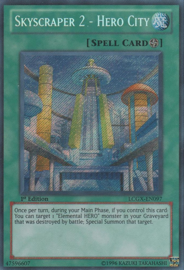 Skyscraper 2 - Hero City [LCGX-EN097] Secret Rare 