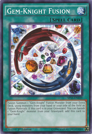 Gem-Knight Fusion [SP15-EN039] Common 