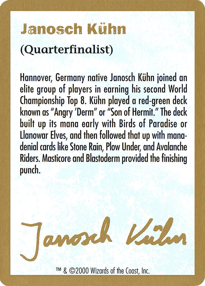 Janosch Kuhn Bio (2000) [World Championship Decks 2000] 