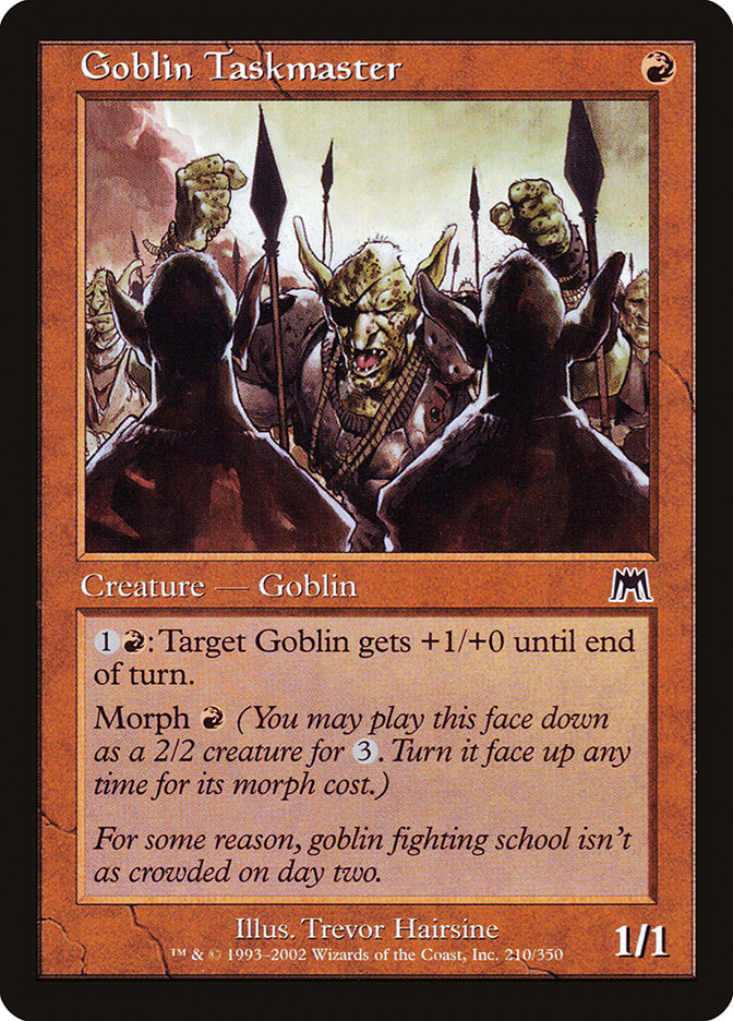 Goblin Taskmaster [Onslaught] 