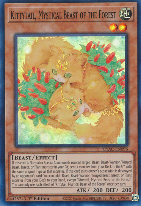 Kittytail, Mystical Beast of the Forest [CYAC-EN096] Super Rare 