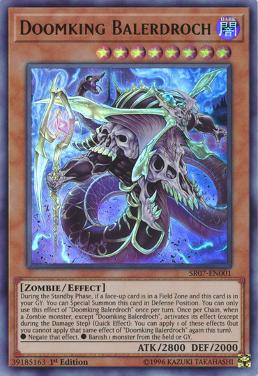 Doomking Balerdroch [SR07-EN001] Ultra Rare 
