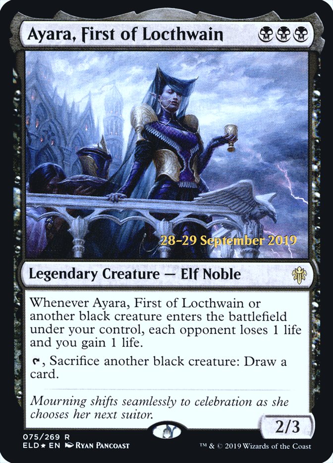 Ayara, First of Locthwain [Throne of Eldraine Prerelease Promos] 