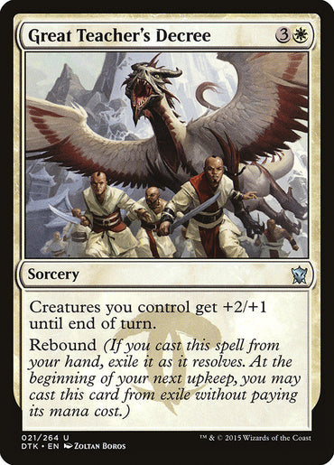 Great Teacher's Decree [Dragons of Tarkir] 