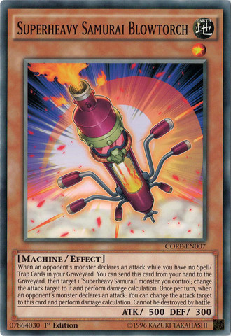 Superheavy Samurai Blowtorch [CORE-EN007] Common 