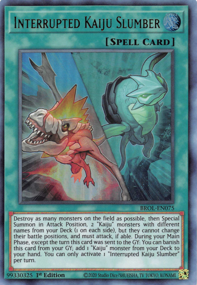 Interrupted Kaiju Slumber [BROL-EN075] Ultra Rare 