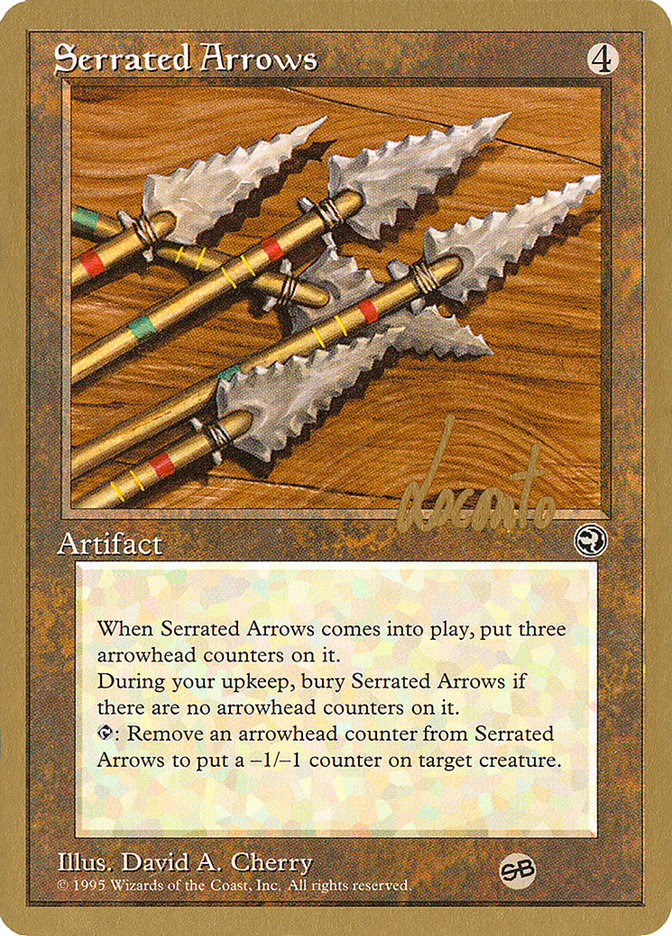 Serrated Arrows (Michael Loconto) (SB) [Pro Tour Collector Set] 