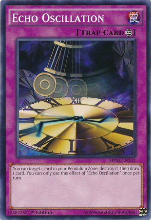 Echo Oscillation [MP15-EN243] Common 