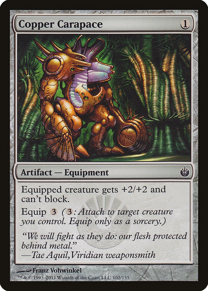 Copper Carapace [Mirrodin Besieged] 