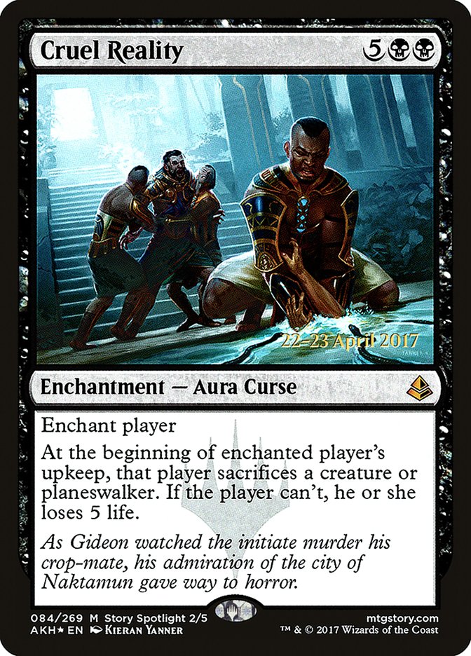 Cruel Reality [Amonkhet Prerelease Promos] 