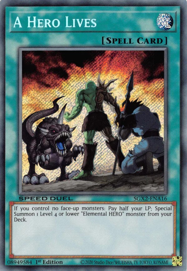 A Hero Lives [SGX2-ENA16] Secret Rare 