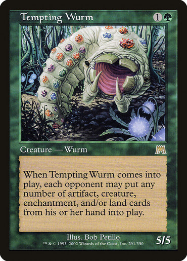 Tempting Wurm [Onslaught] 