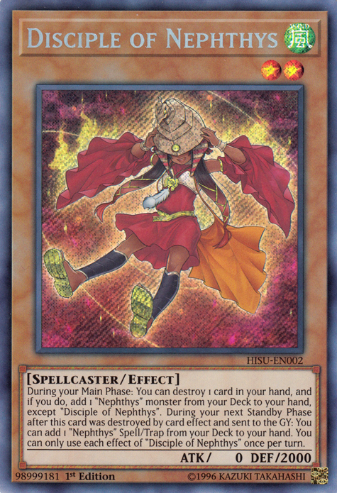 Disciple of Nephthys [HISU-EN002] Secret Rare 