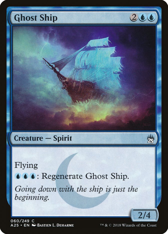 Ghost Ship [Masters 25] 