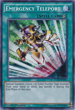 Emergency Teleport [LC5D-EN251] Secret Rare 