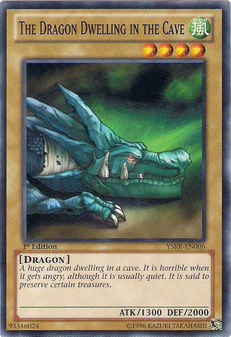The Dragon Dwelling in the Cave [YSKR-EN006] Common 