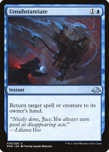 Unsubstantiate [Eldritch Moon] 