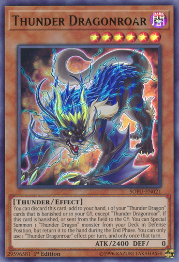 Thunder Dragonroar [SOFU-EN021] Ultra Rare 