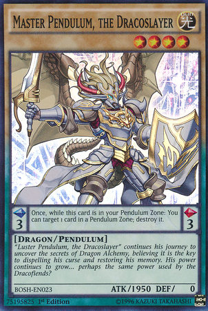 Master Pendulum, the Dracoslayer [BOSH-EN023] Super Rare 