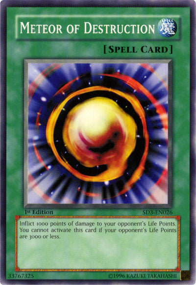 Meteor of Destruction [SD3-EN026] Common 