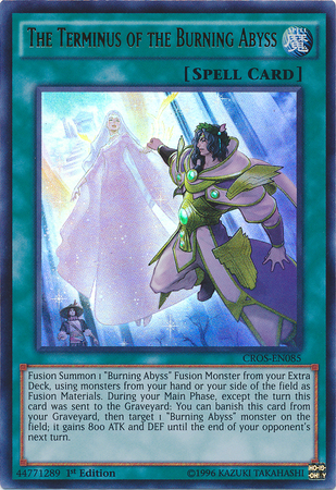 The Terminus of the Burning Abyss [CROS-EN085] Ultra Rare 
